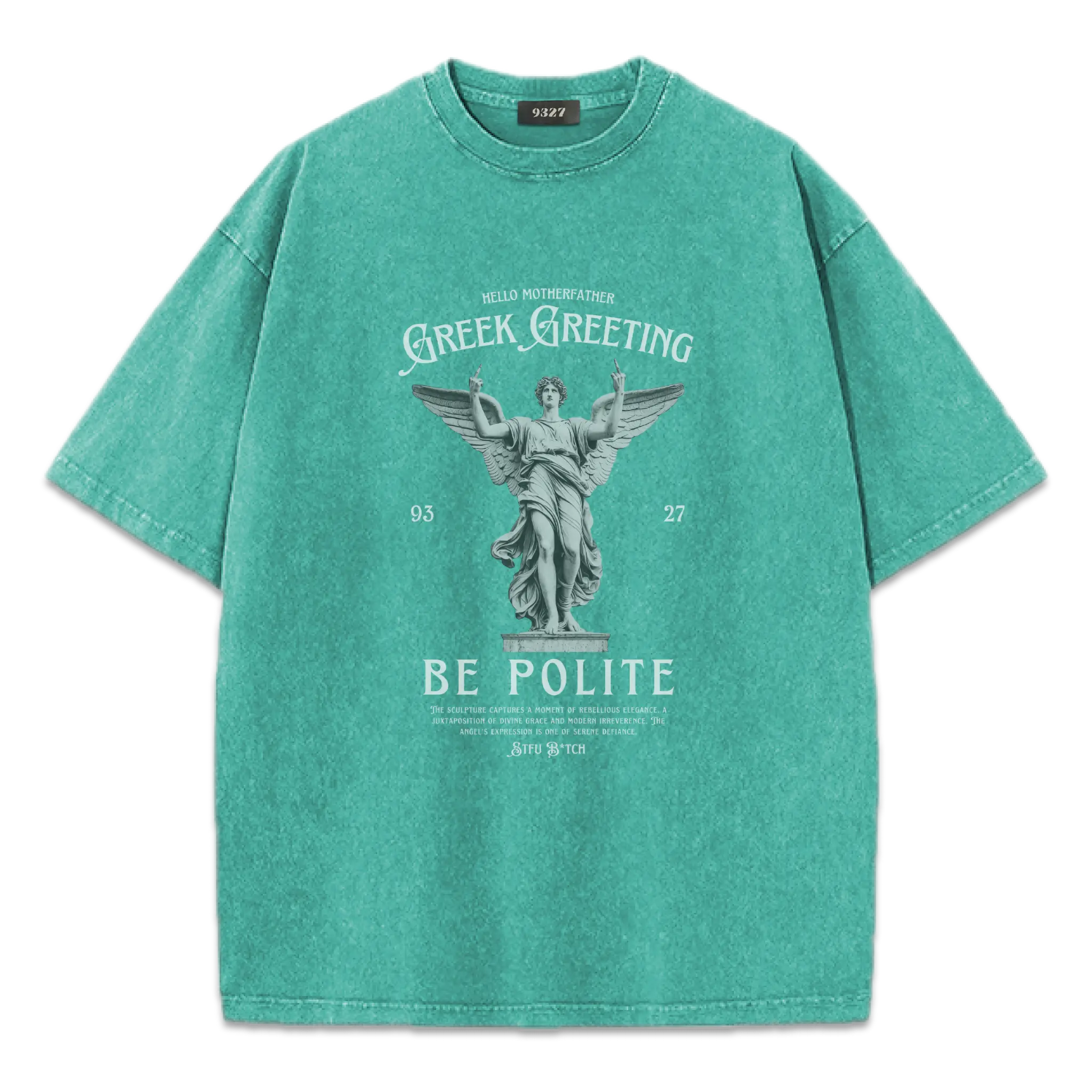 Be Polite - T恤