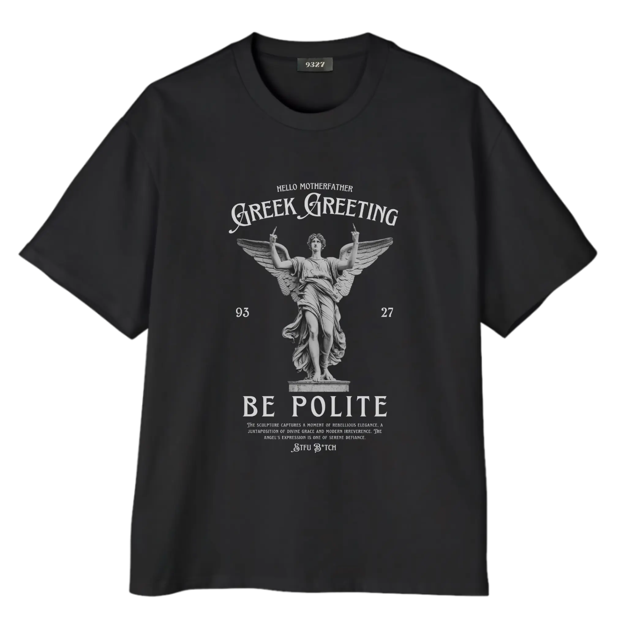 Be Polite - T恤