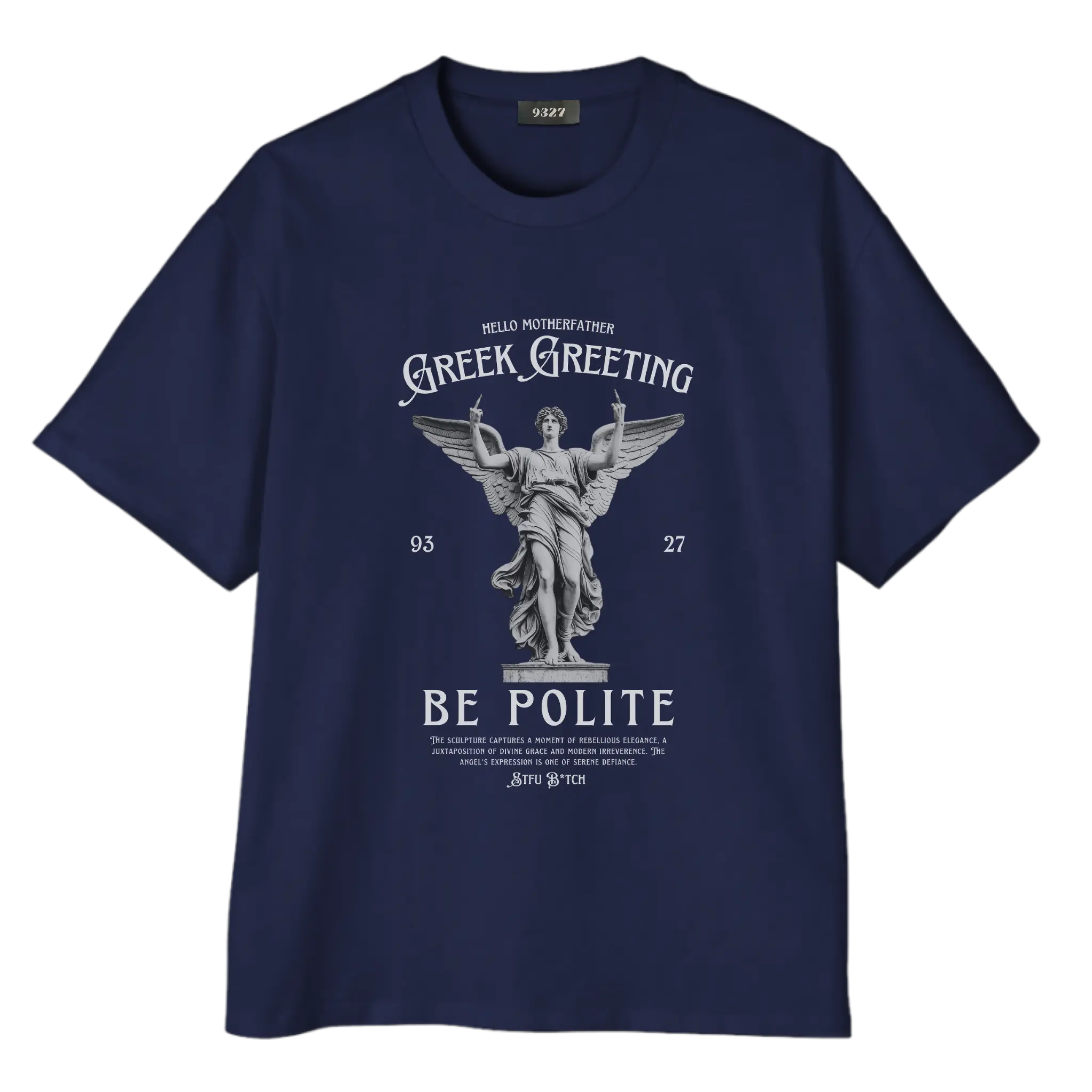 Be Polite - T恤