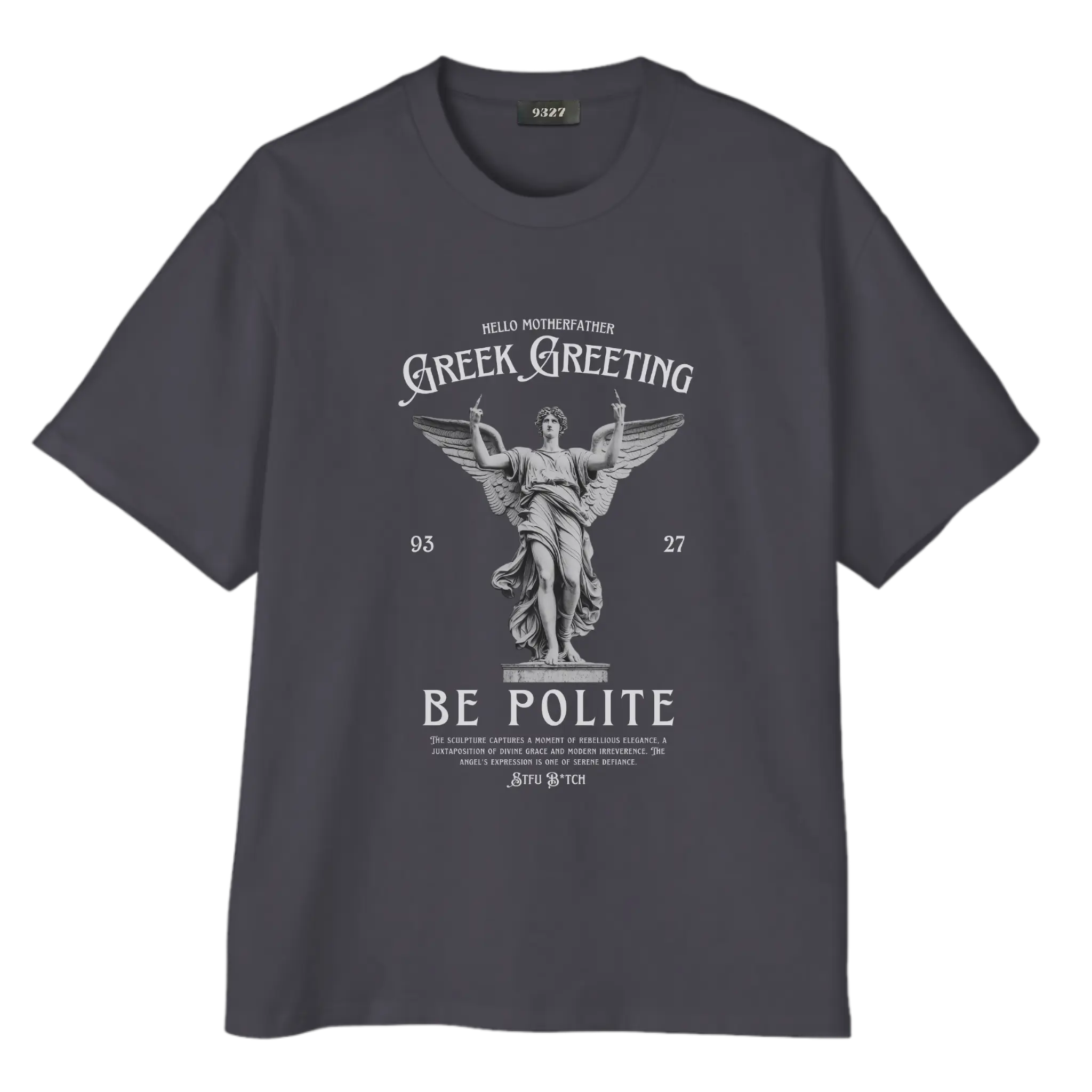 Be Polite - T恤