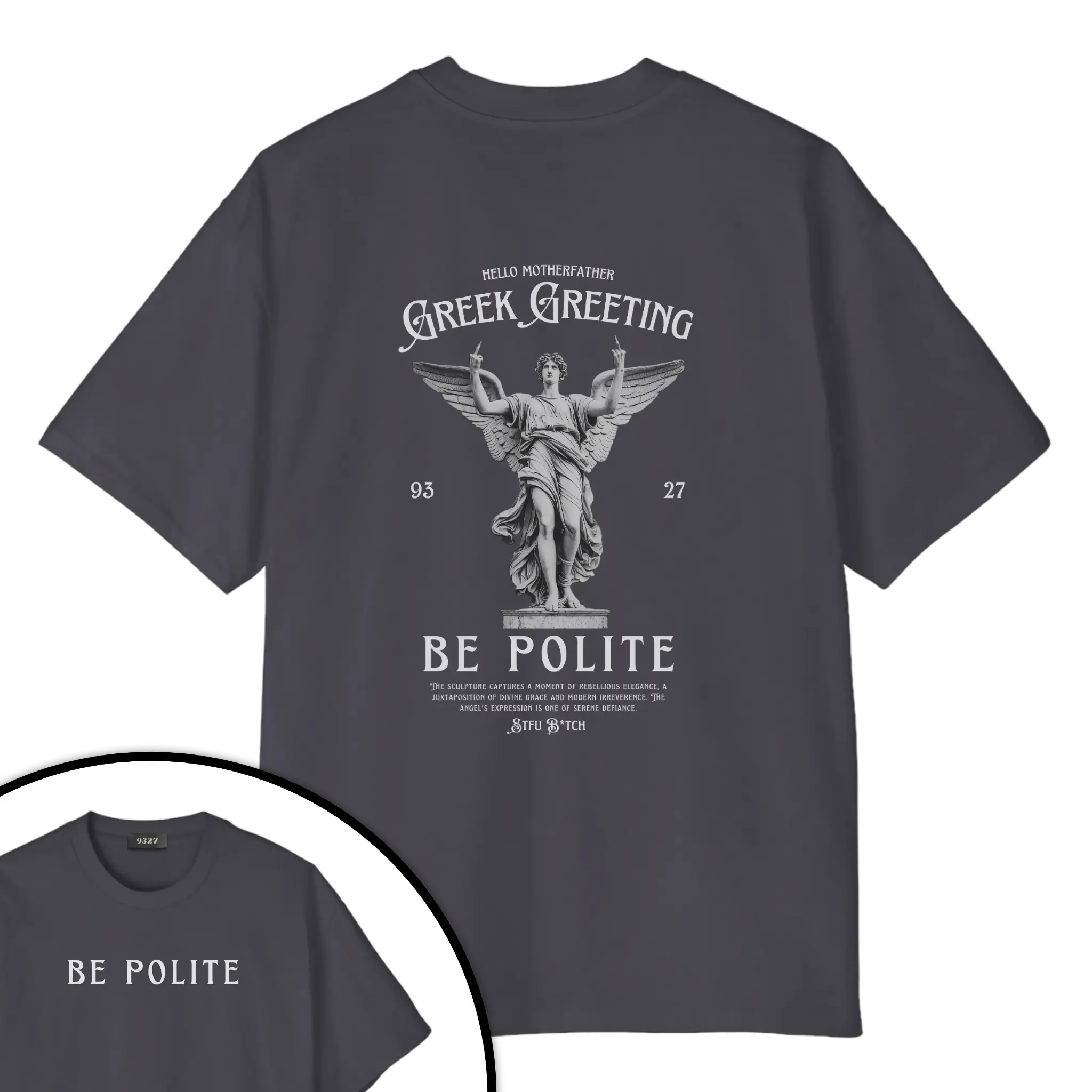 Be Polite - T恤