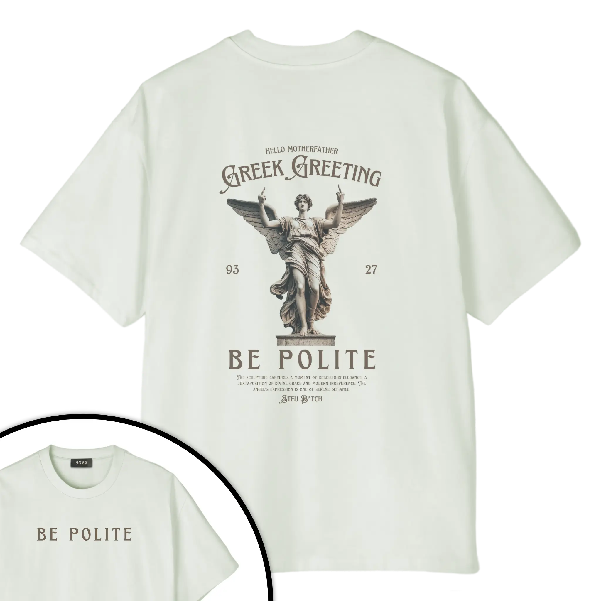 Be Polite - T恤